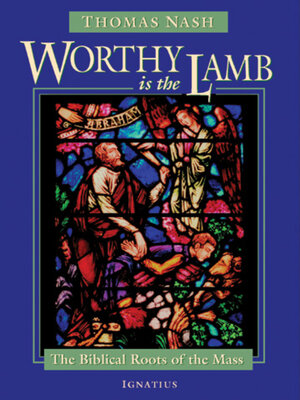 cover image of Worthy Is the Lamb